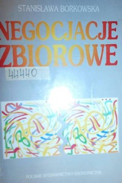 Negocjacje zbiorowe - Stanisława Borkowska