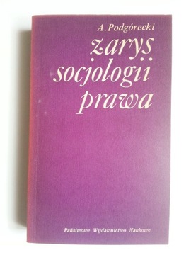 Zarys socjologii prawa , PODGÓRECKI