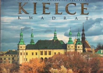 KIELCE KWADRAT * MAREK MIKOS, KRZYSZTOF PĘCZALSKI