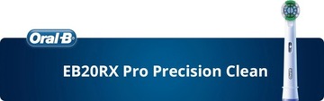 4x ORAL-B EB20RX PRO Precision Clean PROMO, 3 насадки