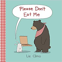 Please Don't Eat Me Liz Climo