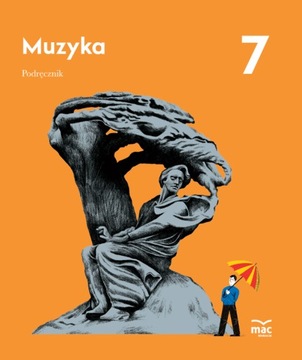 Muzyka 7 MAC Podręcznik używany