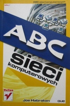 Abc sieci komputerowych