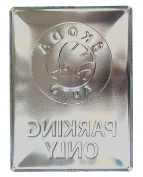 Вывеска SKODA PARKING ONLY постер металл 30х40