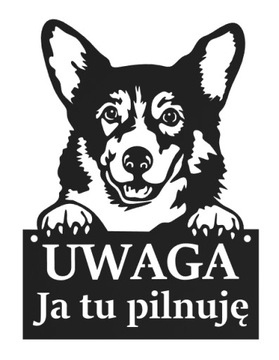Tablica UWAGA PIES JA TU PILNUJĘ czarna