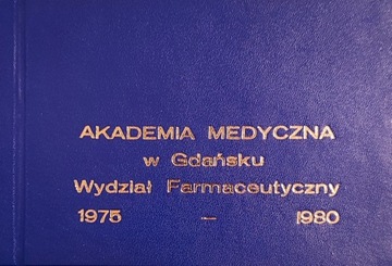 AKADEMIA MEDYCZNA W Gdańsku Wydział Farmaceutyczny