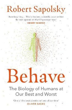 BEHAVE - Robert M Sapolsky