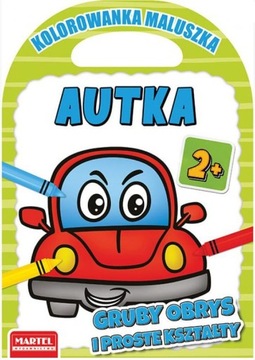 Kolorowanka Maluszka - AUTKA