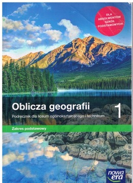 OBLICZA GEOGRAFII 1 ZAKRES PODSTAWOWY NOWA ERA
