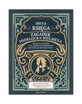 DRUGA KSIĘGA ZAGADEK SHERLOCKA HOLMESA WŁĄCZ STOPE