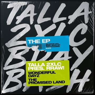 Talla 2XLC Pres RRAW! – Bday Bash EP 2022 MAXI 12'