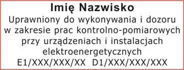 Pieczątka UPRAWNIENIA elektryk SEP G1 E1 D1
