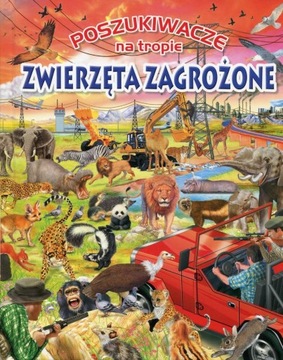 POSZUKIWACZE NA TROPIE. ZWIERZĘTA ZAGROŻONE