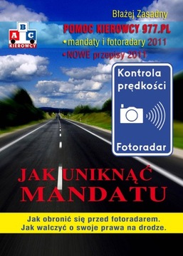 Jak uniknąć mandatu. Jak obronić się... - ebook