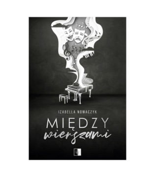 Między wierszami, Izabella Nowaczyk NSZ