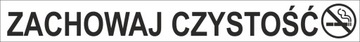Naklejka ZAKAZ PALENIA TYTONIU ZACHOWAJ CZYSTOŚĆ