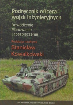 Podręcznik oficera wojsk inżynieryjnych. Dowodzenie.