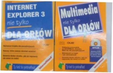 Internet Explorer 3 nie tylko dla -