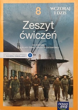 Wczoraj i dziś 8 Historia Zeszyt ćwiczeń