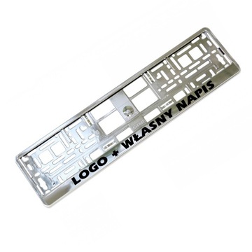 RAMKA NA REJESTRACJĘ CHROM WŁASNY NAPIS + LOGO