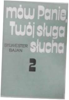 Говори, Господи, раб Твой слушает 2 – С Баян
