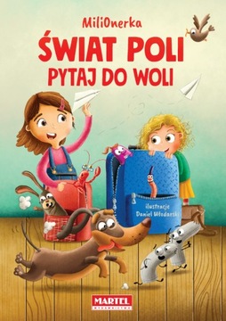 Świat Poli. Pytaj do woli