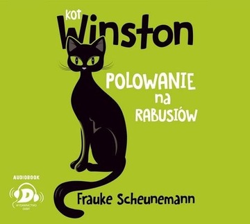 Kot Winston Polowanie na rabusiów Frauke Scheunemann