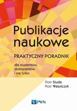 PUBLIKACJE NAUKOWE, SIUDA PIOTR, WASYLCZYK PIOTR