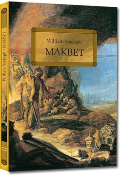 MAKBET / William Szekspir / TWARDA