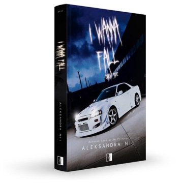 I Wanna Fall Bright Side Die Tom 1 Aleksandra Nil