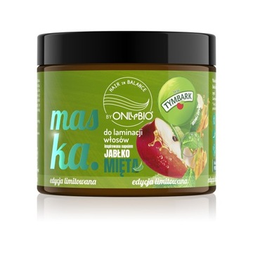 ONLYBIO TYMBARK MASKA DO LAMINACJI WŁOSÓW JABŁKO MIĘTA 200ML