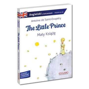 Angielski. The Little Prince / Mały Książę. Adaptacja z ćwiczeniami
