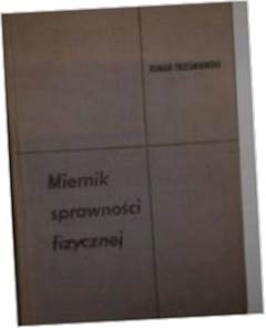 Miernik sprawności fizycznej - R Trześniowski
