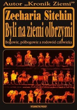 BYLI NA ZIEMI OLBRZYMI - Zecharia Sitchin