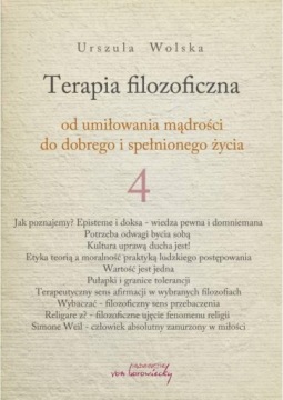TERAPIA FILOZOFICZNA T.4 URSZULA WOLSKA