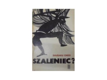 szaleniec - S Endo