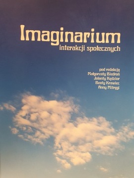 Imaginarium interakcji społecznych