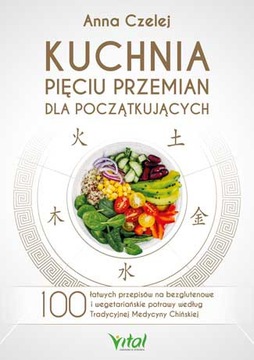 OUTLET: Kuchnia Pięciu Przemian dla początkujących