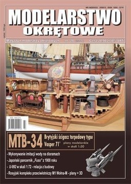 Modelarstwo Okrętowe nr 28 (3/2010) MTB-34 Brytyjski ścigacz torpedowy typu
