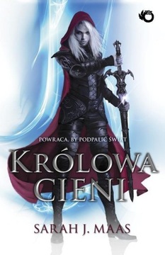 KRÓLOWA CIENI Sarah J. Maas