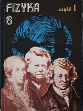 Fizyka 8 część 1 B. Gładyszewska, F. Jaśkowski, M. Piłat