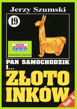 Pan Samochodzik i... Złoto Inków 19 cz.2 J.Szumski