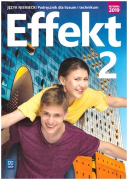 Effekt 2 Język niemiecki Podręcznik 2020 WSIP