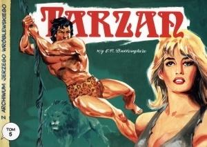 Z ARCHIWUM JERZEGO WRÓBLEWSKIEGO T.5 TARZAN JERZY WRÓBLEWSKI