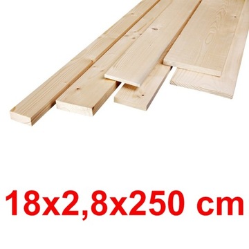 Deska strugana 18x2,8x250 cm - ŚWIERK