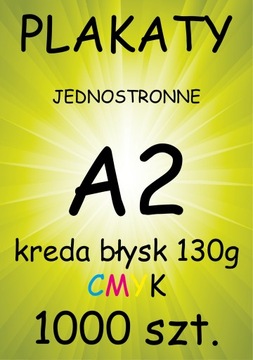 PLAKATY jednostronne A2 KREDA Błysk 130g - 1000 sztuk