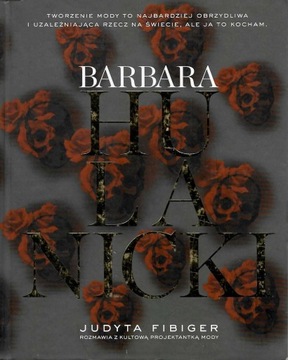 Barbara Hulanicki Ważne jest tylko jutro