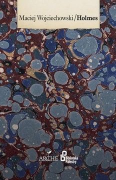 HOLMES, MACIEJ WOJCIECHOWSKI