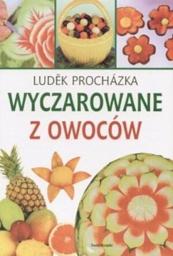 Wyczarowane z owoców