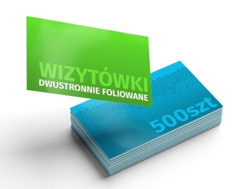500 szt WIZYTÓWKI, DWUSTRONNE FOLIOWANE!